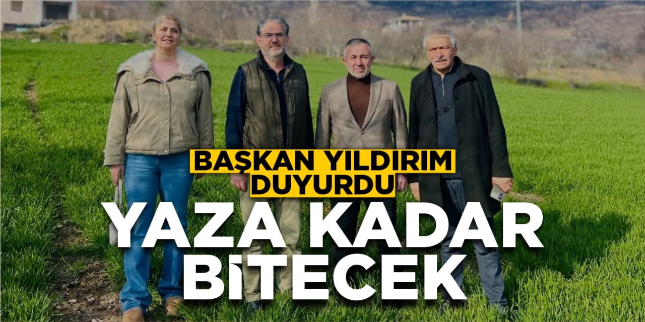 Başkan Yıldırım duyurdu: Yaza kadar bitecek