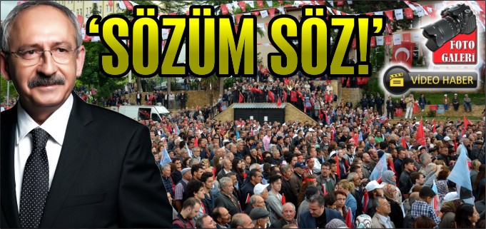 ’SÖZÜM SÖZ!"