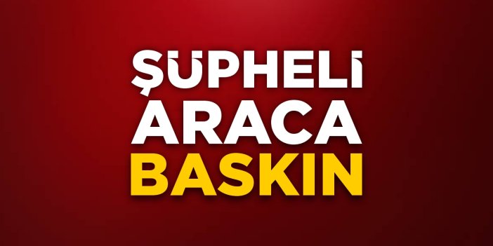 Şüpheli araca baskın: Kaçak tütün ele geçirildi
