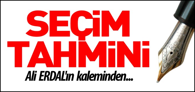 SEÇİM TAHMİNİ