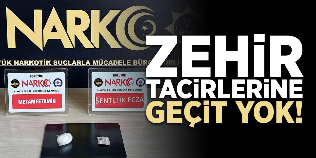 Zehir Tacirlerine Geçit Yok!