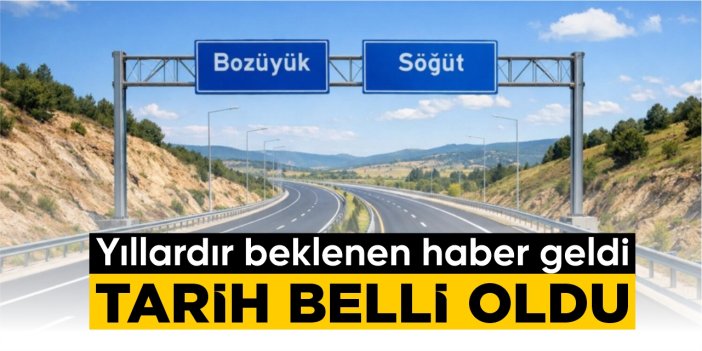 Söğüt-Bozüyük yolu ihale tarihi belli oldu
