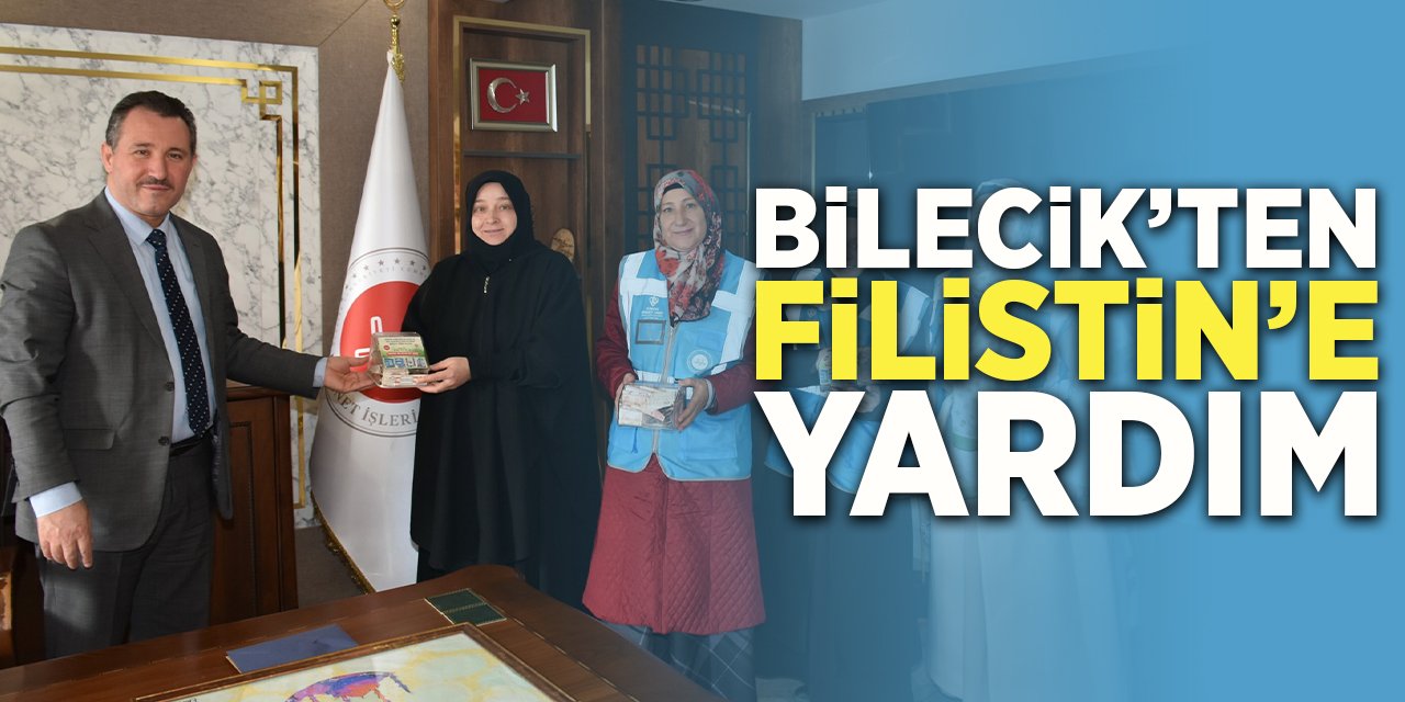 Bilecik'ten Filistin’e Yardım