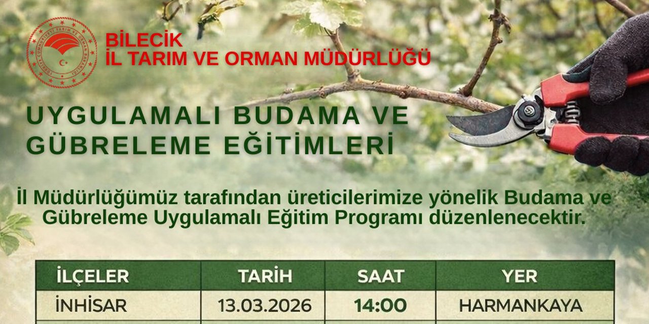 Çiftçilere Budama ve Gübreleme Eğitimleri Verilecek
