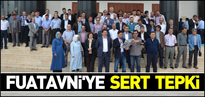 FUATAVNİ’YE SERT TEPKİ!