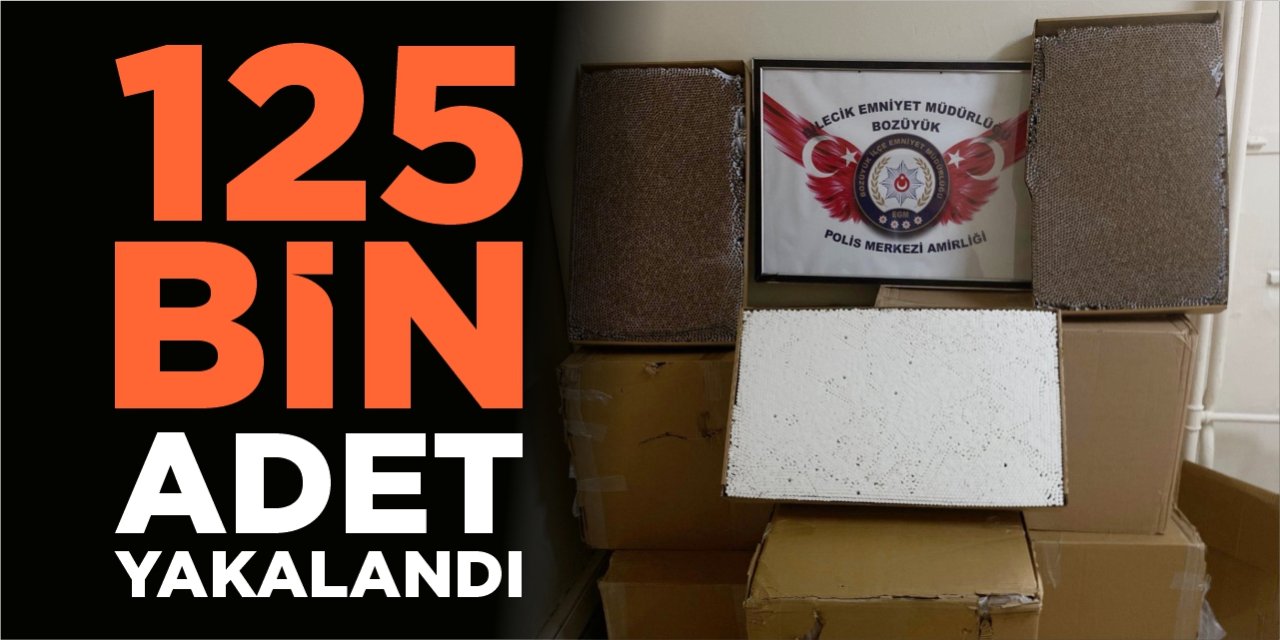125 bin adet sarma sigara yakalandı!