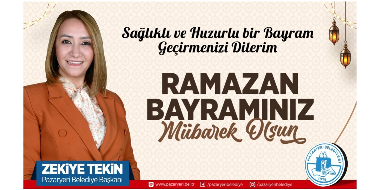 PAZARYERİ BELEDİYE BAŞKANLIĞI - RAMAZAN BAYRAMI KUTLAMA MESAJI