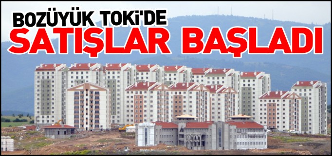 TOKİ’DE KONUT SATIŞLARI BAŞLADI