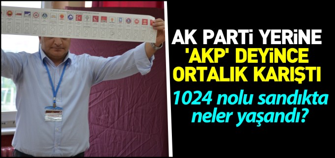 SANDIK BAŞKANI AK PARTİ YERİNE AKP DEYİNCE ORTALIK KARIŞTI