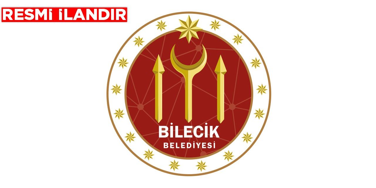 BİLECİK BELEDİYE BAŞKANLIĞI