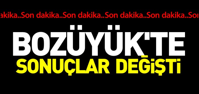 BOZÜYÜK’TE BİRİNCİ PARTİ AK PARTİ OLDU