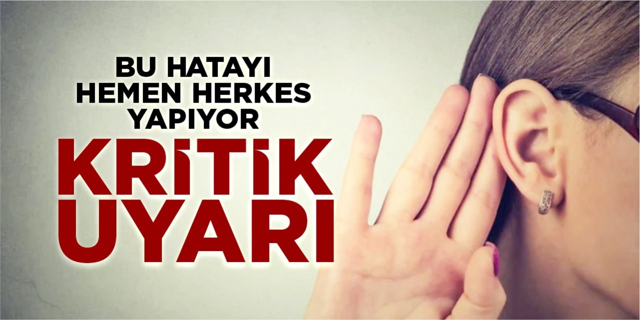 Uzmanından işitme kaybı uyarısı