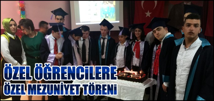 ÖZEL ÖĞRENCİLERE ÖZEL MEZUNİYET TÖRENİ