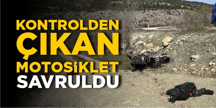 Kontrolden çıkan motosiklet savruldu!