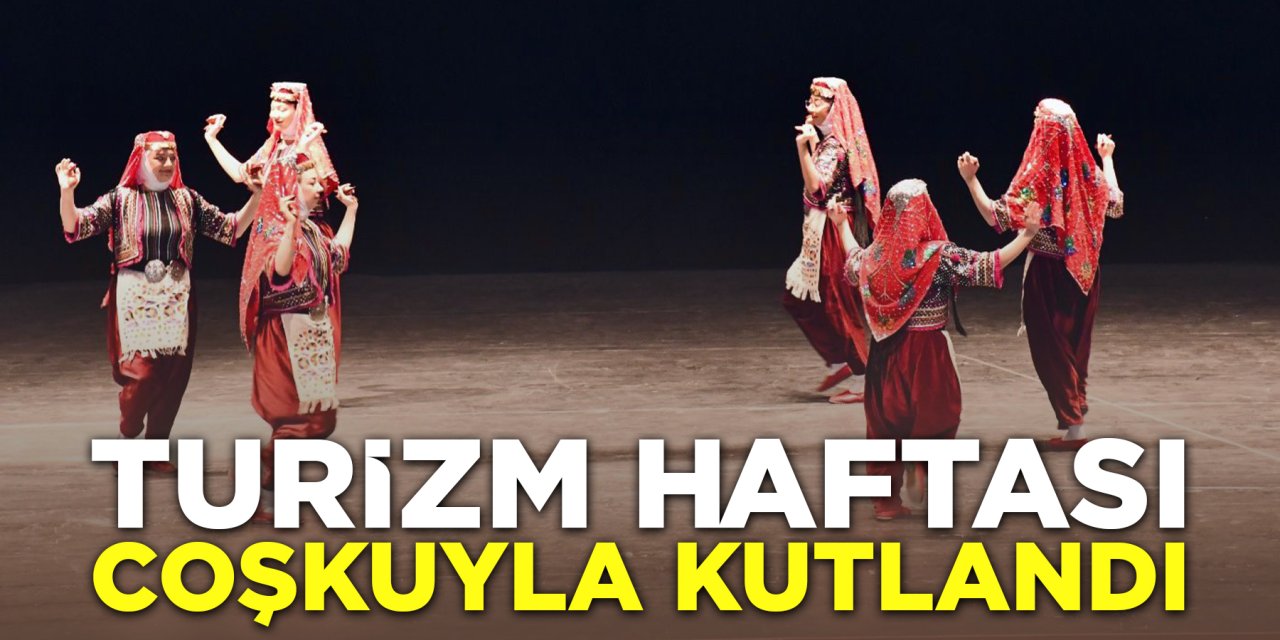 Turizm Haftası Coşkuyla Kutlandı
