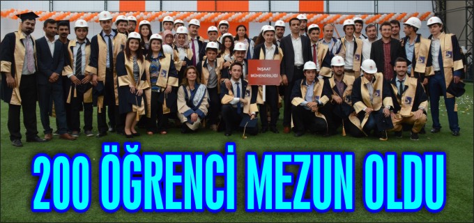 200 ÖĞRENCİ MEZUN OLDU