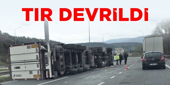 Bilecik’te tır devrildi!