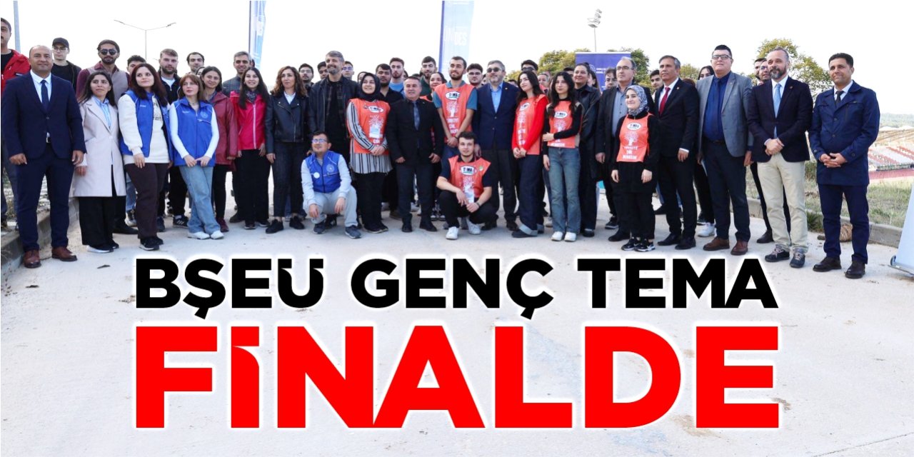 BŞEÜ Genç TEMA Kulübü ÜNİFEST Finallerinde