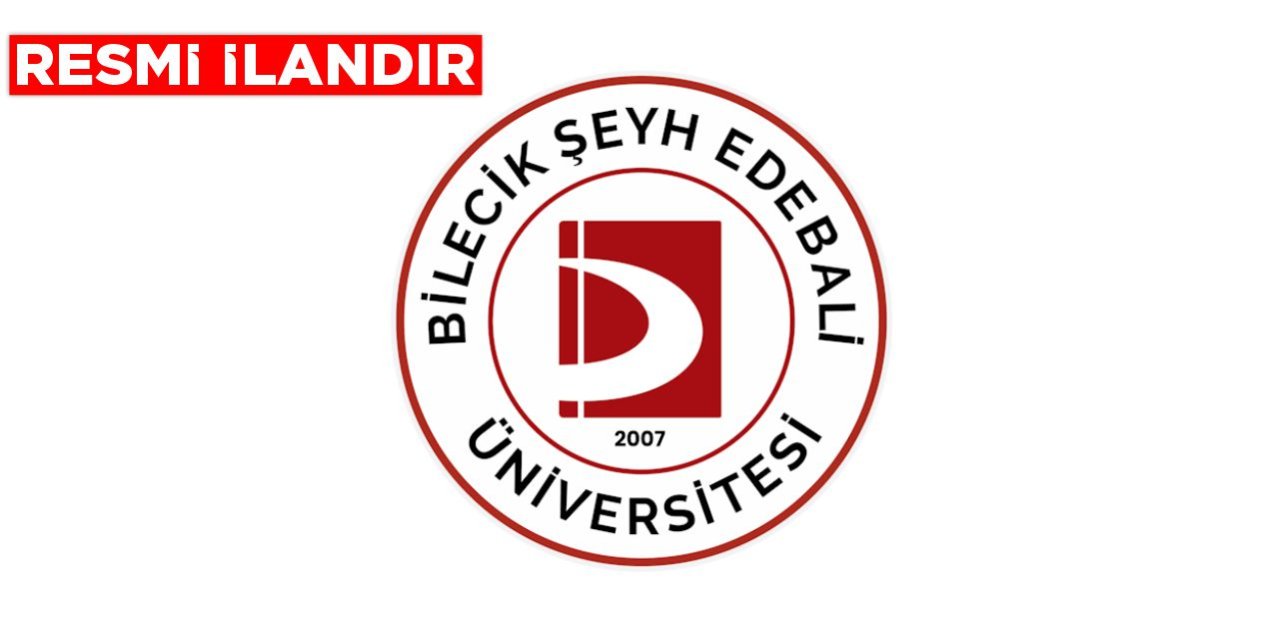 T.C. BİLECİK ŞEYH EDEBALİ ÜNİVERSİTESİ Yapı İşleri ve Teknik Dairesi Başkanlığı