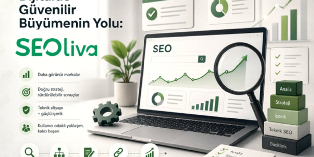 Dijitalde Güvenilir Büyümenin Yolu: SEO