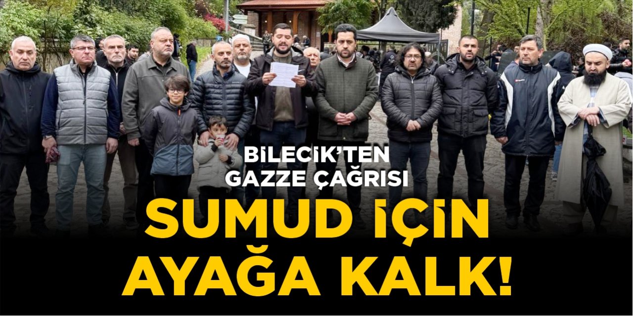 Bilecik’ten Gazze için çağrı!