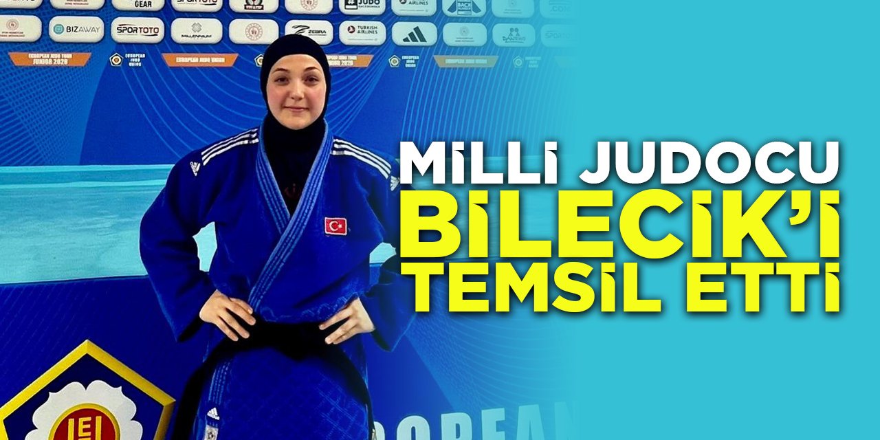 Milli Judocu Bilecik'i Temsil Etti