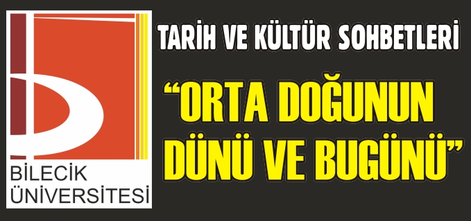 "ORTA DOĞUNUN DÜNÜ VE BUGÜNÜ"