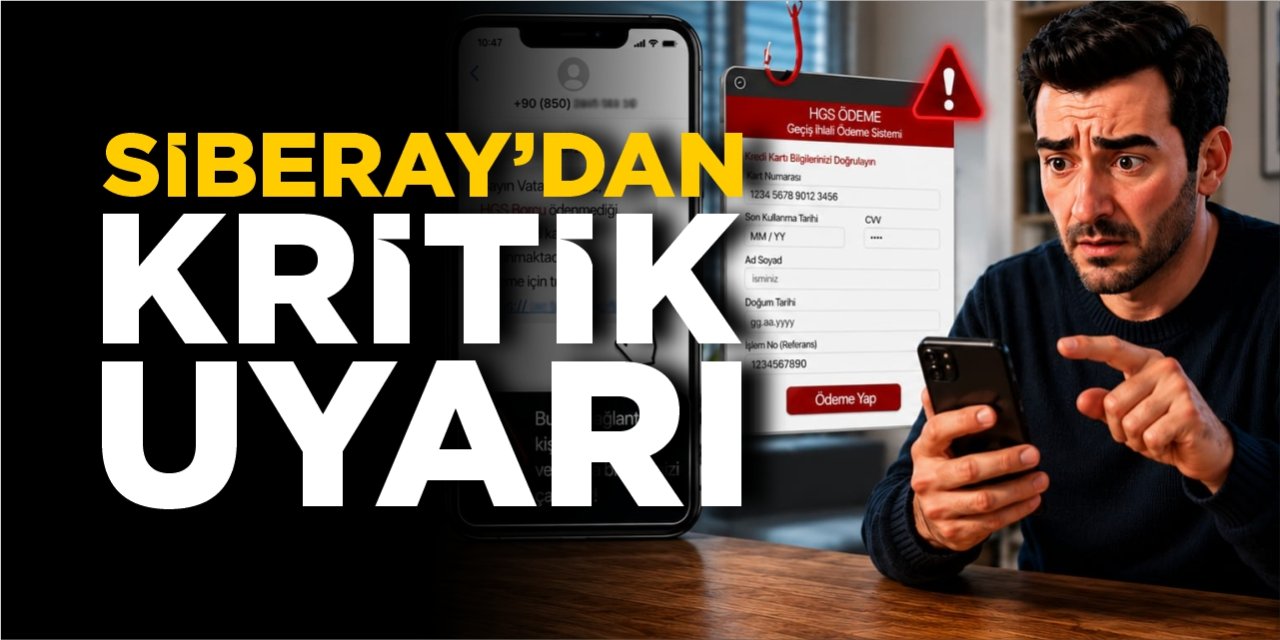 SİBERAY'dan kritik uyarı!