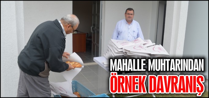 MAHALLE MUHTARINDAN ÖRNEK DAVRANIŞ