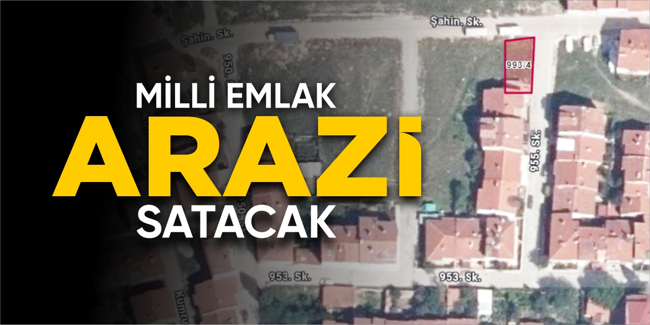 Bilecik'te Milli Emlak arazi satacak