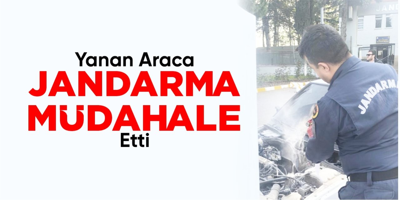 Söğüt’te Yanan Araca Jandarma Müdahale Etti