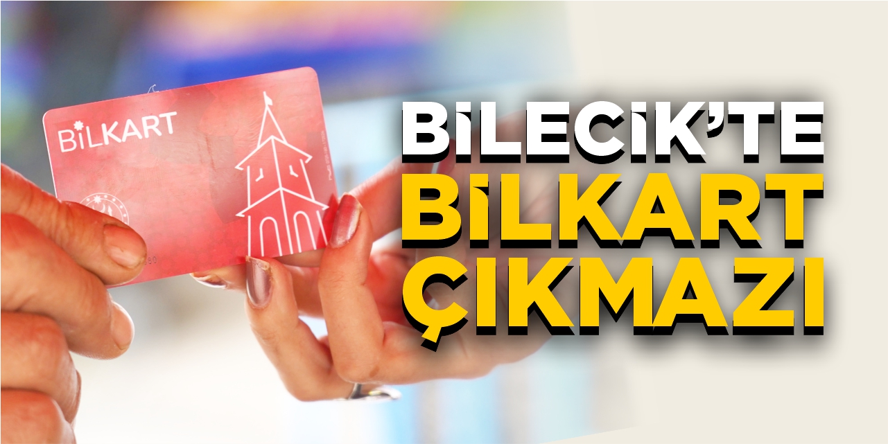 Bilecik'te BİLKART çıkmazı