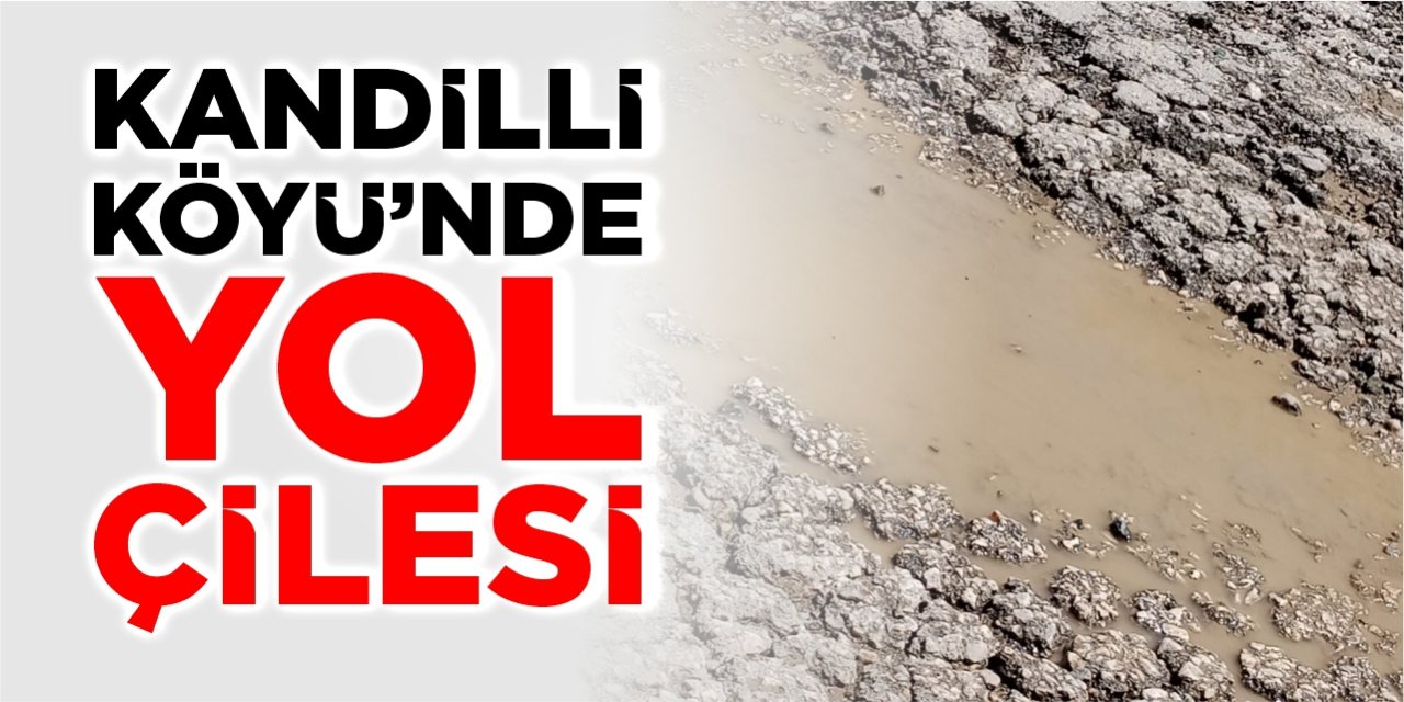 Kandilli Köyü’nde yol çilesi