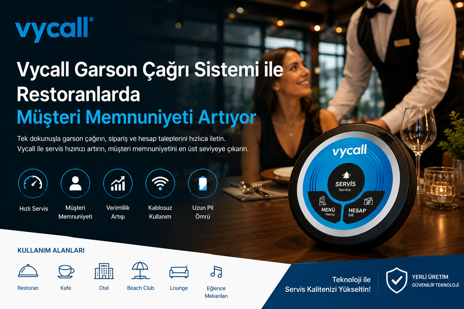 Vycall Garson Çağrı Sistemi ile Restoranlarda Müşteri Memnuniyeti Artıyor