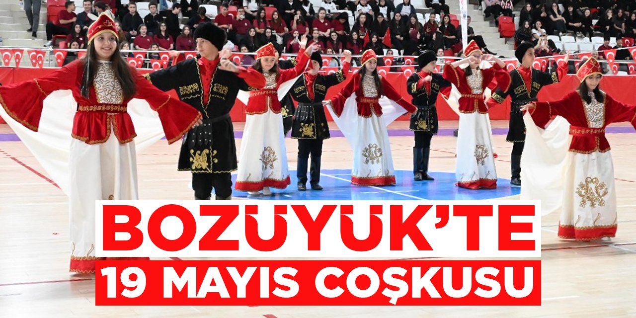 Bozüyük'te 19 Mayıs Coşkusu!