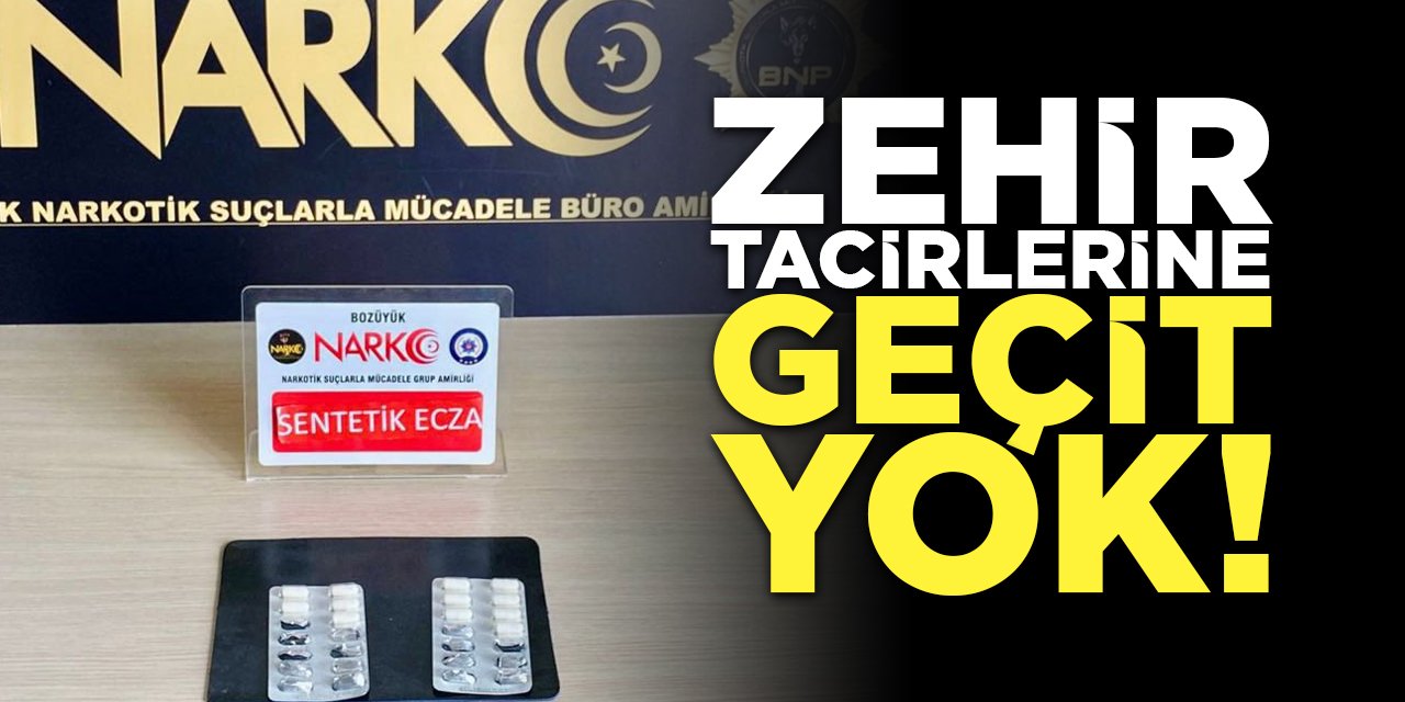 Zehir Tacirlerine Geçit Yok!