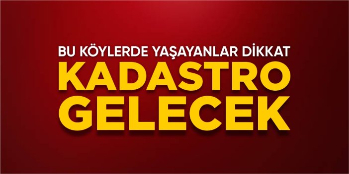 Bilecik'te 25 köyde kadastro güncellemesi yapılacak