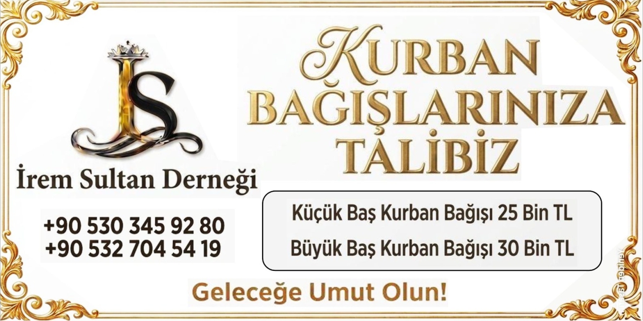 İrem Sultan Derneği Kurban Bağışı
