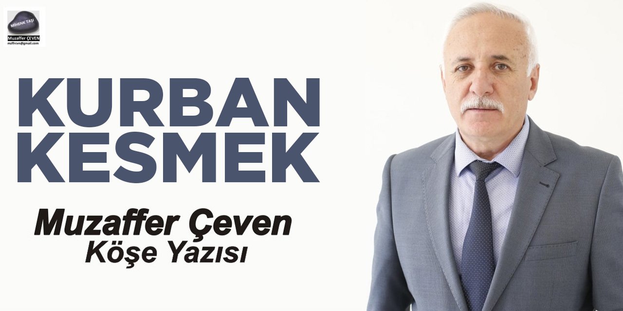 KURBAN KESMEK