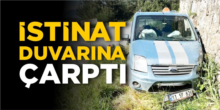 İstinat duvarına çarptı!