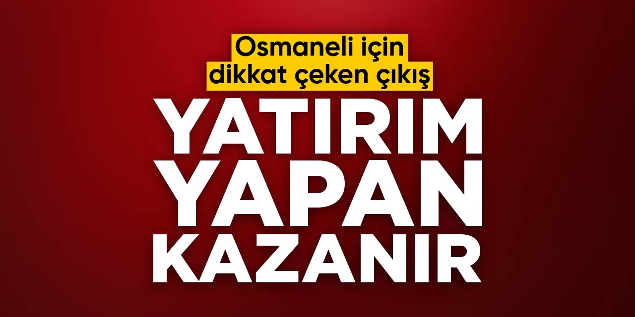 Osmaneli için dikkat çeken çıkış: Yatırım yapan kazanır
