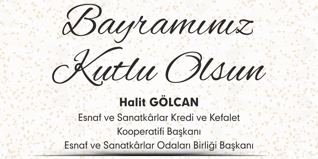 ESNAF VE SANATKARLAR ODALARI BİRLİĞİ - 2026 KURBAN BAYRAMI KUTLAMA MESAJI