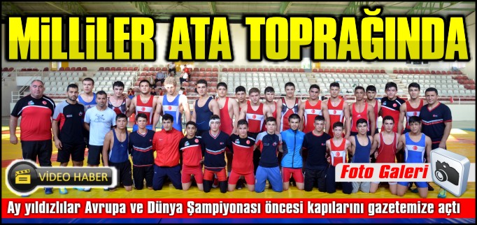 MİLLİLER ATA TOPRAĞINDA