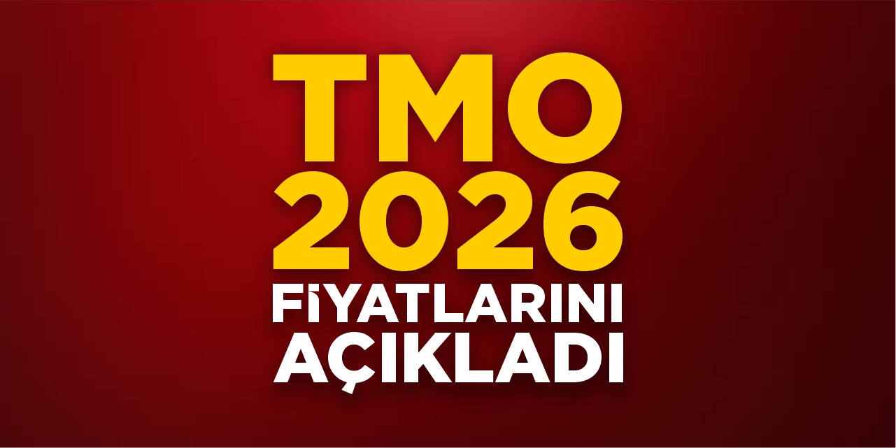 TMO 2026 buğday alım fiyatlarını açıkladı