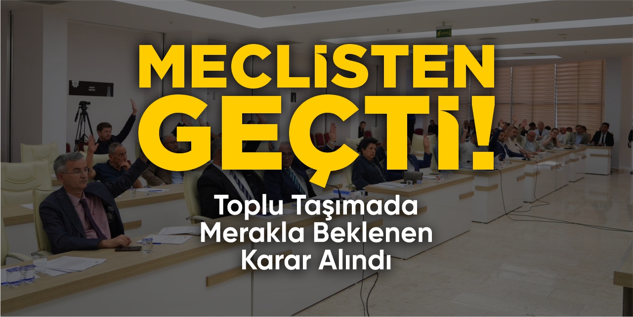 Meclisten geçti: Toplu taşımada dikkat çeken karar