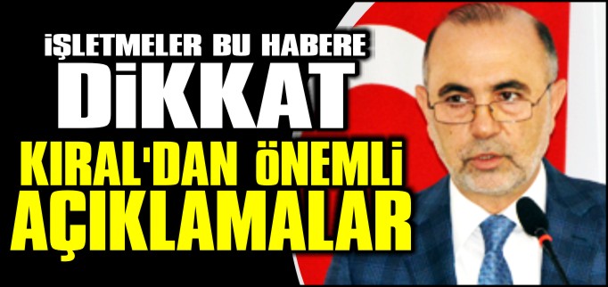 KIRAL’DAN ÖNEMLİ AÇIKLAMALAR