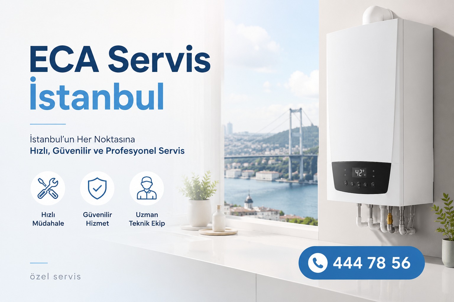 İstanbul’un Dört Bir Yanında Isıyı Güvene Dönüştüren Hizmet: Özel ECA Servisi İstanbul