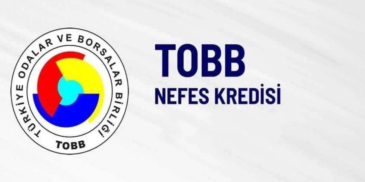 TOBB Nefes Kredisi yüzde 34 faizle yeniden başlıyor