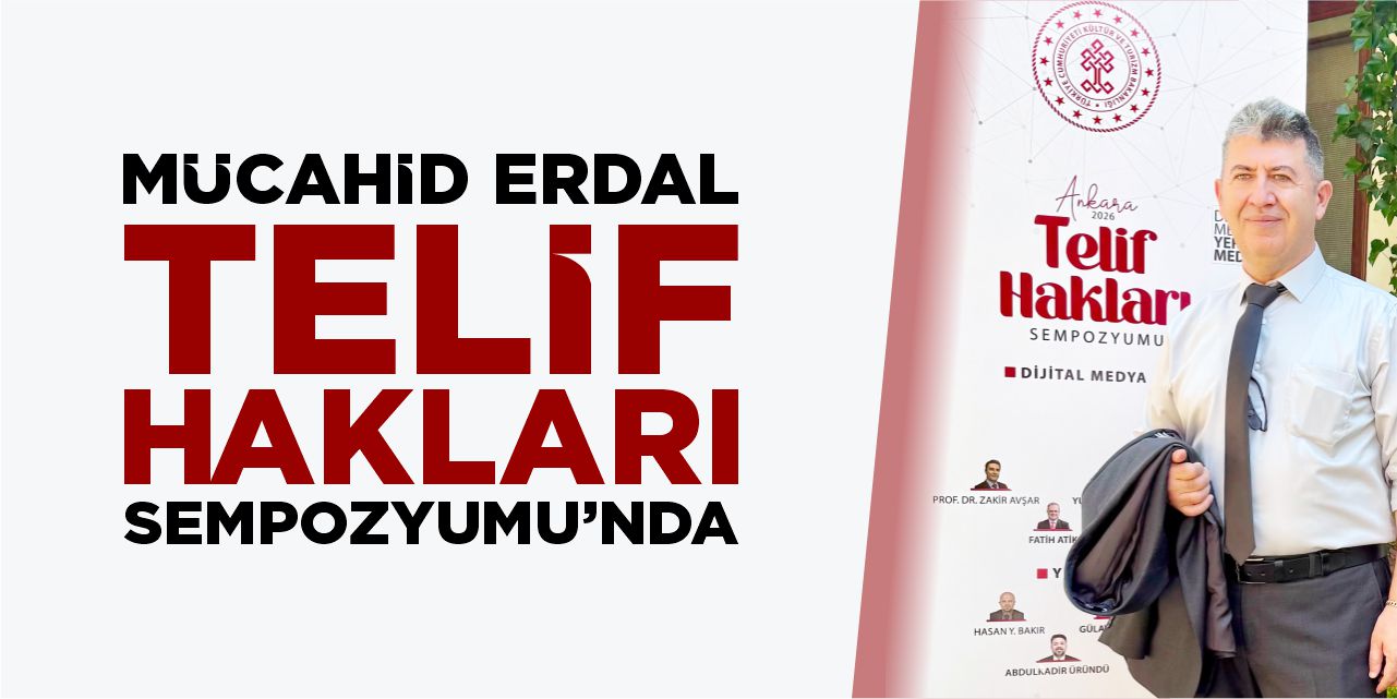 Mücahid Erdal, Telif Hakları Sempozyumu’nda