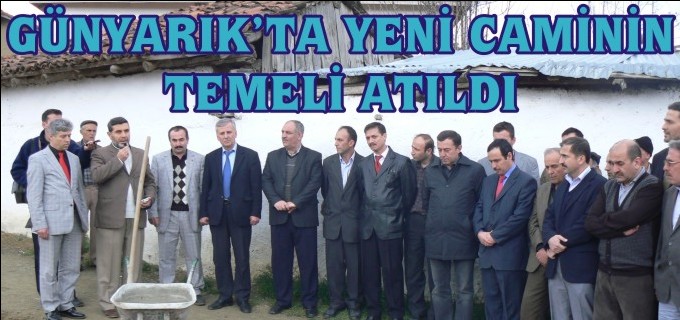 GÜNYARIK’TA YENİ CAMİNİN TEMELİ ATILDI